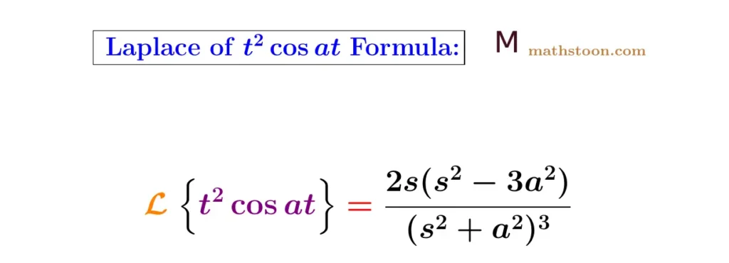 Laplace transform of t^2 cosat